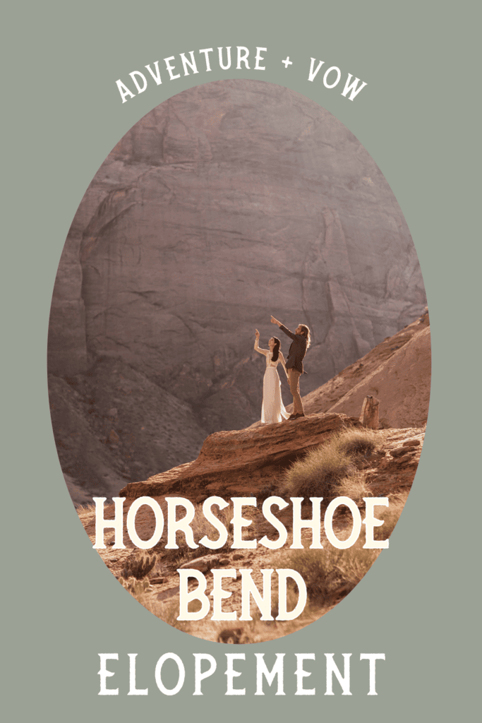 Horseshoe Bend Elopement